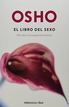 portada El Libro del Sexo. Del Sexo a la Superconsciencia (in Spanish)