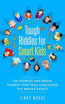 portada Tough Riddles for Smart Kids: 500 Riddles and Brain Teasers That Will Challenge the Whole Family (en Inglés)