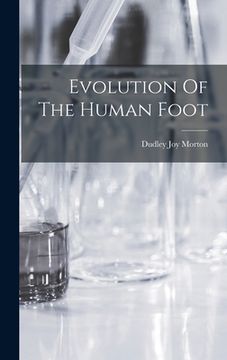 portada Evolution Of The Human Foot