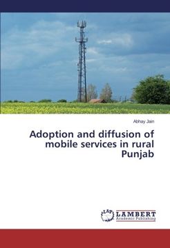 portada Adoption and diffusion of mobile services in rural Punjab