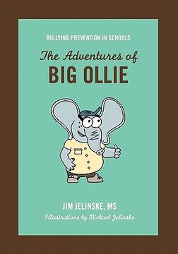 portada bullying prevention in schools: the adventures of big ollie (en Inglés)