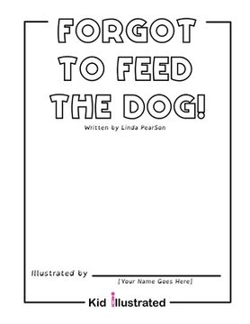 portada Forgot to Feed the Dog! (en Inglés)