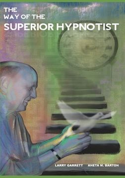 portada The Way Of The Superior Hypnotist (in English)