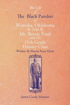 portada The Life of the Black Panther of Wewoka, Oklahoma