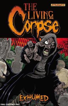 portada The Living Corpse: Exhumed (en Inglés)