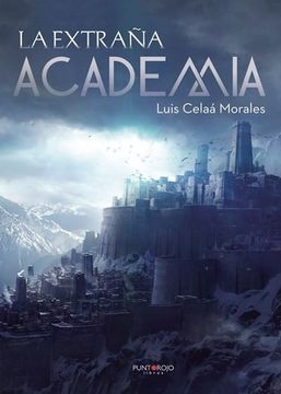 portada La Extraña Academia (in Spanish)