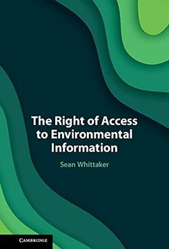portada The Right of Access to Environmental Information (en Inglés)