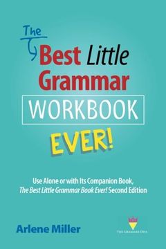 portada The Best Little Grammar Workbook Ever!: Use Alone or with Its Companion Book, The Best Little Grammar Book Ever! Second Edition (en Inglés)