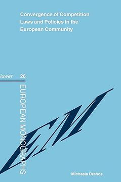 portada convergence of competition laws and policies in the european community: germany, austria and the netherlands (en Inglés)