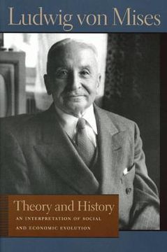 portada theory and history: an interpretation of social and economic evolution (in English)