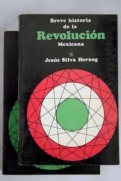 Comprar Breve Historia De La Revolución Mexicana De Silva Herzog, Jesús ...