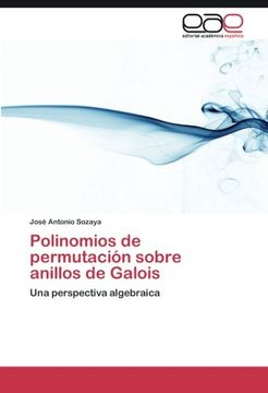 portada Polinomios de permutación sobre anillos de Galois: Una perspectiva algebraica (Spanish Edition)