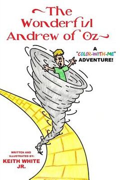 portada The Wonderful Andrew of Oz: A Color-With-Me Adventure (in English)