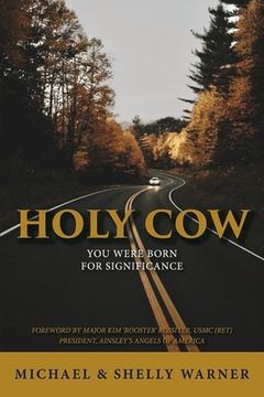 portada Holy Cow: You Were Born for Significance (in English)