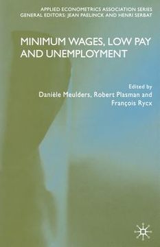 portada Minimum Wages, Low Pay and Unemployment (en Inglés)