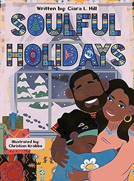 portada Soulful Holidays: An Inclusive Rhyming Story Celebrating the Joys of Christmas and Kwanzaa (en Inglés)