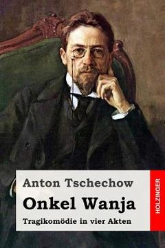 portada Onkel Wanja: Tragikomödie in vier Akten (in German)
