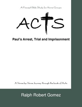 portada Acts: Paul's Arrest, Trial and Imprisonment (en Inglés)