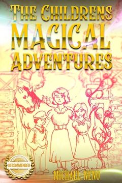 portada The Childrens Magical Adventures (en Inglés)
