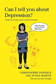 portada Can I Tell You about Depression?: A Guide for Friends, Family and Professionals