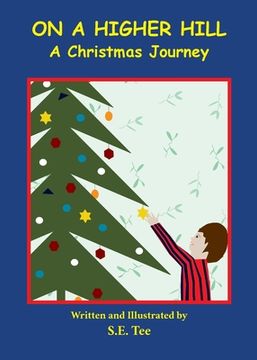 portada On A Higher Hill: A Christmas Journey