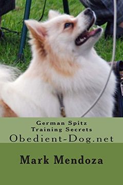 portada German Spitz Training Secrets: Obedient-Dog. Net (en Inglés)