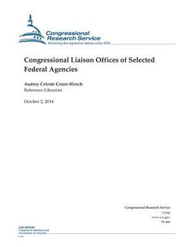 portada Congressional Liaison Offices of Selected Federal Agencies (en Inglés)