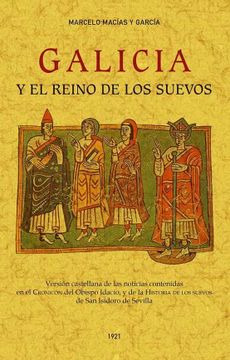 portada Galicia y el Reino de los Suevos (in Spanish)
