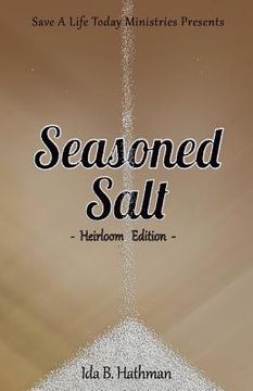 portada Seasoned Salt: Heirloom Edition (en Inglés)