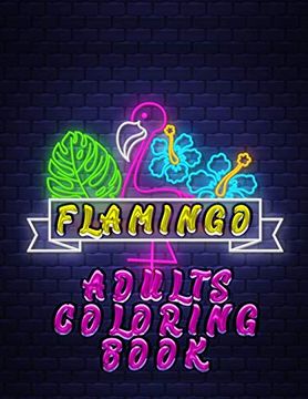 portada Flamingo Adults Coloring Book: An Adult Coloring Book With Fun, Easy,Flower Pattern and Relaxing Coloring Pages 
