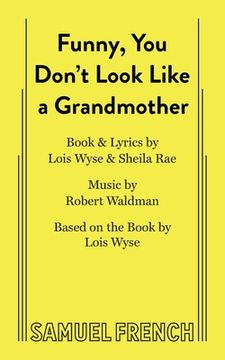 portada Funny, You Don't Look Like a Grandmother (en Inglés)