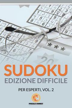 portada Sudoku Edizione Difficile Per Esperti, Vol.2 (en Italiano)