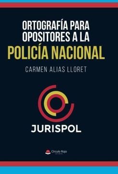 portada Ortografía para opositores a la Policía Nacional