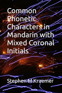 portada Common Phonetic Characters in Mandarin with Mixed Coronal Initials