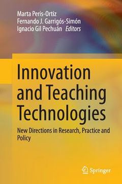 portada Innovation and Teaching Technologies: New Directions in Research, Practice and Policy (in English)