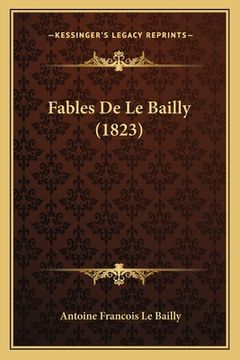 portada Fables De Le Bailly (1823) (en Francés)