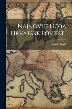 portada Najnovije Doba Hrvatske Povjesti