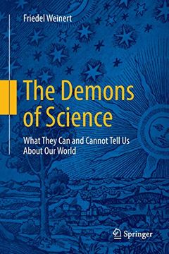 portada The Demons of Science: What They can and Cannot Tell us About our World (in English)