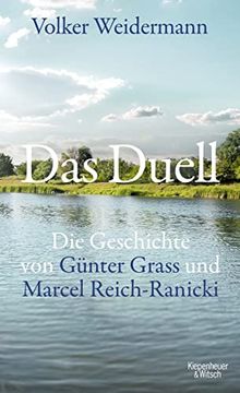 portada Das Duell: Die Geschichte von Günter Grass und Marcel Reich-Ranicki (in German)