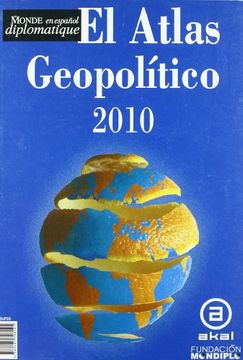 portada 2010 - Atlas Geopolitico Monde Diplomatique