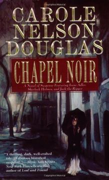 portada Chapel Noir: A Novel of Suspense Featuring Sherlock Holmes, Irene Adler, and Jack the Ripper (en Inglés)