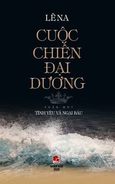 portada Cuộc Chiến Đại Dương - Tập 1 (hard cover) (in Vietnamita)