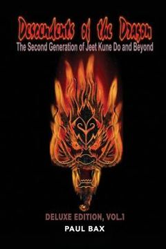 portada Descendants of the Dragon: The Second Generation of Jeet Kune Do and Beyond (en Inglés)