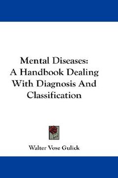 portada mental diseases: a handbook dealing with diagnosis and classification (en Inglés)