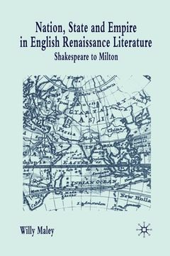 portada Nation, State and Empire in English Renaissance Literature: Shakespeare to Milton (en Inglés)