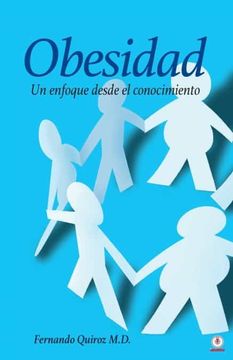 portada Obesidad: Un Enfoque Desde el Conocimiento (in Spanish)