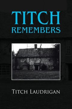 portada Titch Remembers (in English)