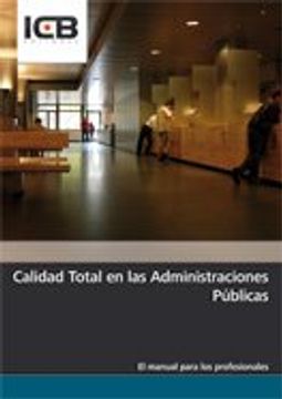 portada Calidad Total en las Administraciones Públicas (in Spanish)