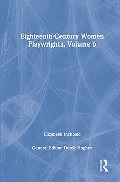 portada Eighteenth-Century Women Playwrights (en Inglés)