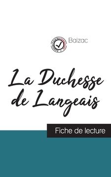 portada La Duchesse de Langeais de Balzac (fiche de lecture et analyse complète de l'oeuvre) (en Francés)